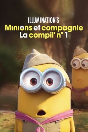 Minions et compagnie - La compil' n° 1 - Minions & More 1 (2022)