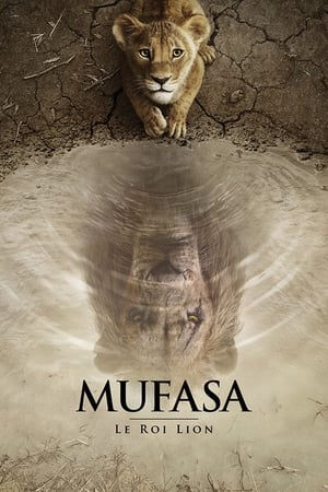 Mufasa : Le Roi Lion - Mufasa: The Lion King (2024)
