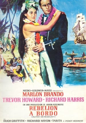 Rebelión a bordo - Mutiny on the Bounty (1962)
