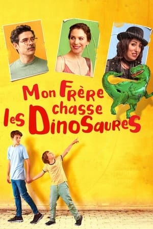 Mon frère chasse les dinosaures - My Brother Chases Dinosaurs (2019)