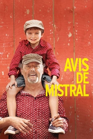 Un été en Provence - Avis de mistral (2014)