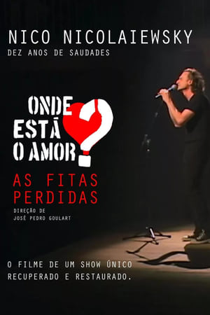 Onde está o amor? As fitas perdidas (2024)