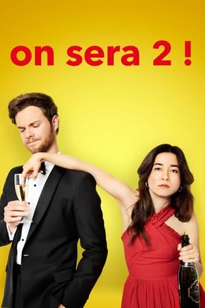 On sera 2 ! - Plus One (2019)