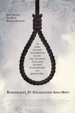 Rosencrantz e Guildenstern sono morti - Rosencrantz & Guildenstern Are Dead (1991)