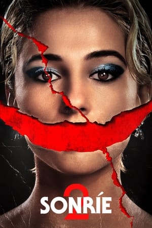 Sonríe 2 - Smile 2 (2024)