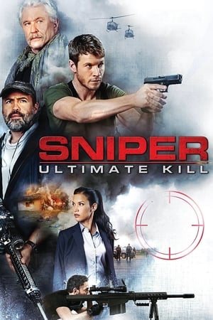 Lunetistul: Ultimul asasinat - Sniper: Ultimate Kill (2017)