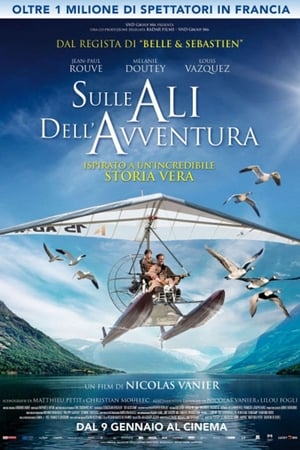 Sulle ali dell'avventura - Spread Your Wings (2019)