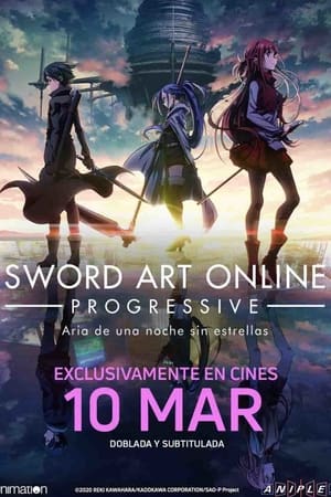 Sword Art Online Progressive: Aria de una noche sin estrellas - Sword Art Online the Movie – Progressive – Aria of a Starless Night (2021)