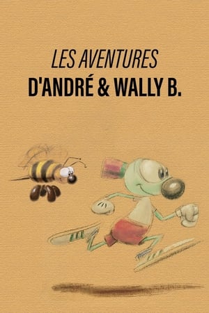 Les Aventures d'André & Wally B. - The Adventures of André and Wally B. (1984)