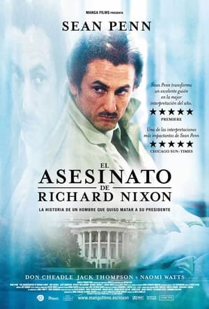 L'assassinat de Richard Nixon - The Assassination of Richard Nixon (2004)