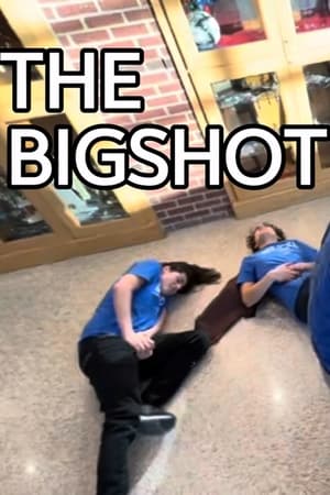 The Bigshot (2024)