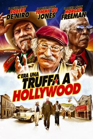 C'era una truffa a Hollywood - The Comeback Trail (2020)