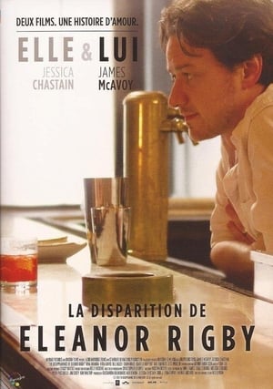 La disparition d'Eleanor Rigby : Elle & lui - The Disappearance of Eleanor Rigby: Them (2014)
