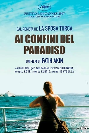 Ai confini del paradiso - The Edge of Heaven (2007)