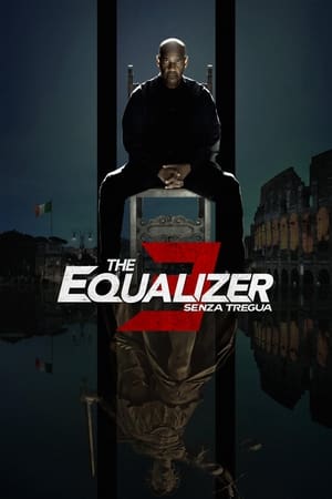 The Equalizer 3 - Senza tregua - The Equalizer 3 (2023)