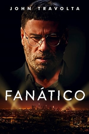 Fanático - The Fanatic (2019)