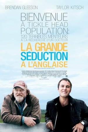 La Grande séduction à l'anglaise - The Grand Seduction (2014)