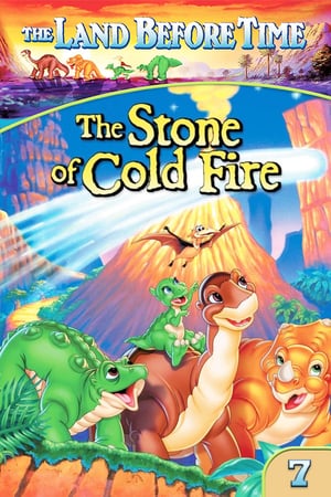 Ținutul Stravechi VII: Piatra focului rece - The Land Before Time VII: The Stone of Cold Fire (2000)