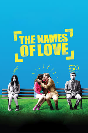 The Names of Love (2010)