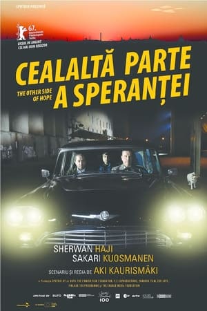 Cealaltă parte a speranței - The Other Side of Hope (2017)