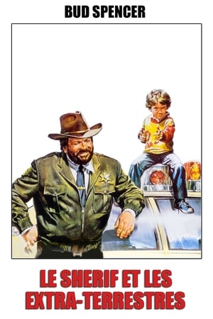 Le Shérif et les Extra-terrestres - The Sheriff and the Satellite Kid (1979)