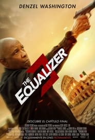 El Justiciero: Capítulo final - The Equalizer 3 (2023)