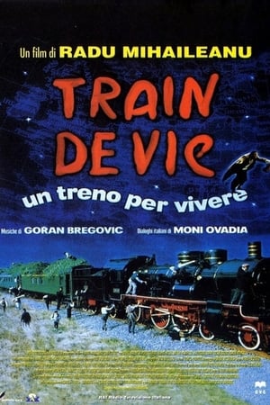 Train de vie - Un treno per vivere - Train of Life (1998)