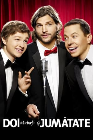 Doi bărbați și jumătate - Two and a Half Men (2003)