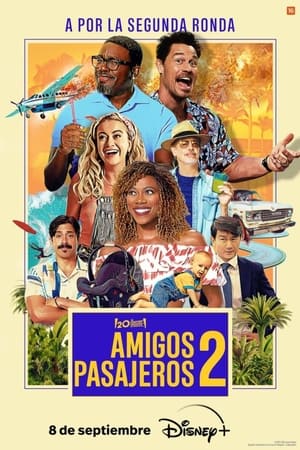 Amigos de las vacaciones 2 - Vacation Friends 2 (2023)