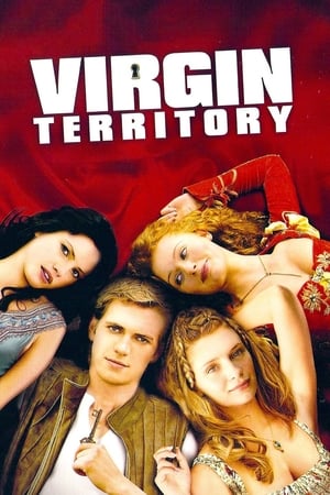 Teritoriu virgin - Virgin Territory (2007)
