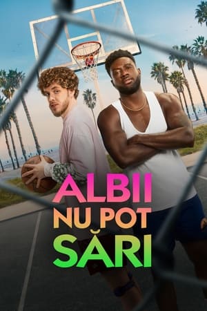 Albii nu pot sări - White Men Can't Jump (2023)