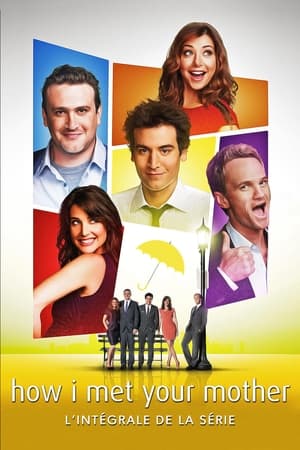 Comment je l'ai rencontrée - How I Met Your Mother (2005)