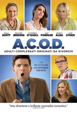 A.C.O.D. - Adulti complessati originati da divorzio - A.C.O.D. (2013)