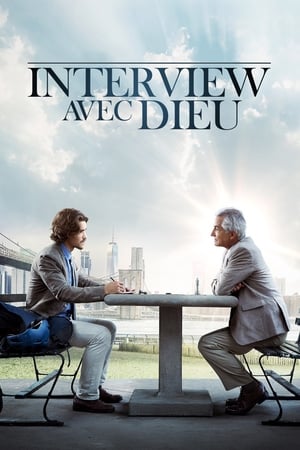 Interview avec Dieu - An Interview with God (2018)