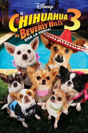 Le Chihuahua de Beverly Hills 3 : Viva la Fiesta ! - Beverly Hills Chihuahua 3: Viva la Fiesta! (2012)