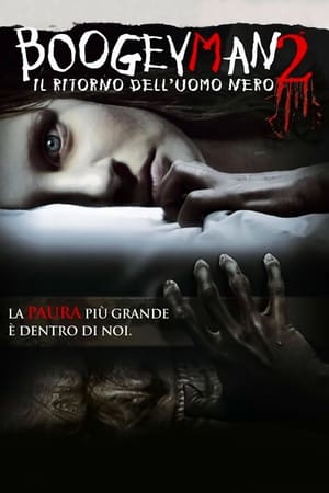 Boogeyman 2 - Il ritorno dell'uomo nero - Boogeyman 2 (2007)