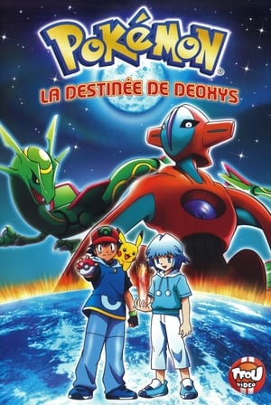 Pokémon: La Destiné De Deoxys - Pokémon: Destiny Deoxys (2004)