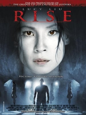 L'éveil: soif du sang - Rise: Blood Hunter (2007)