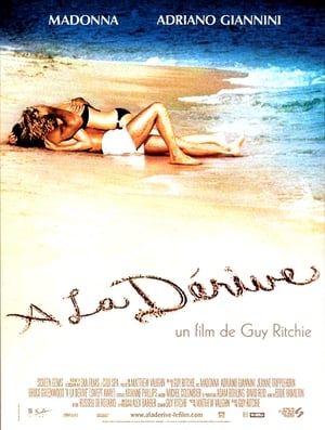 À la dérive - Swept Away (2002)