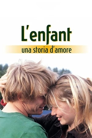 L'enfant - Una storia d'amore - The Child (2005)