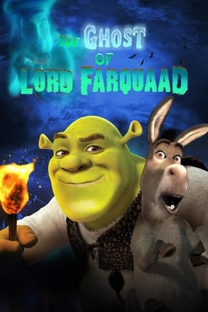 Le Fantôme de Lord Farquaad - The Ghost of Lord Farquaad (2004)