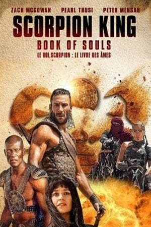 Regele Scorpion: Cartea sufletelor - The Scorpion King: Book of Souls (2018)