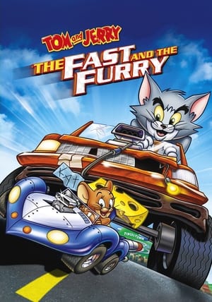 Tom si Jerry: Furios si Iute - Tom and Jerry: The Fast and the Furry (2005)