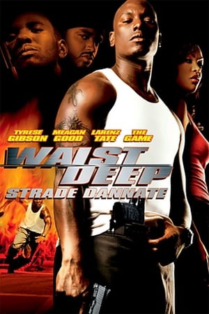 Waist Deep - Strade dannate - Waist Deep (2006)