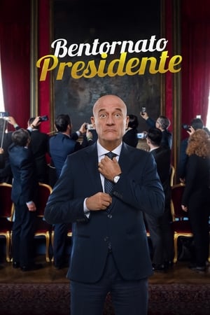 Bine ați revenit, dle președinte! - Welcome Back Mr. President (2019)