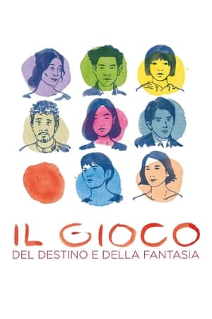 Il gioco del destino e della fantasia - Wheel of Fortune and Fantasy (2021)