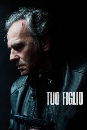Tuo figlio - Your Son (2018)