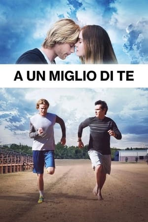 A un miglio da te - 1 Mile To You (2017)