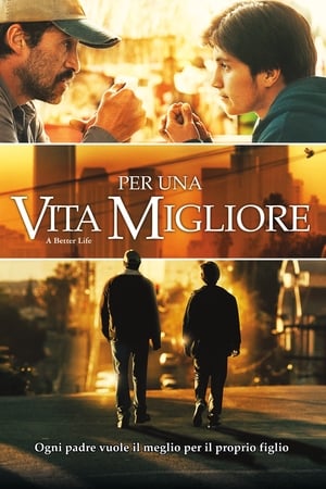 Per una vita migliore - A Better Life (2011)