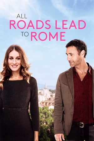 Tutte le strade portano a Roma - All Roads Lead to Rome (2016)